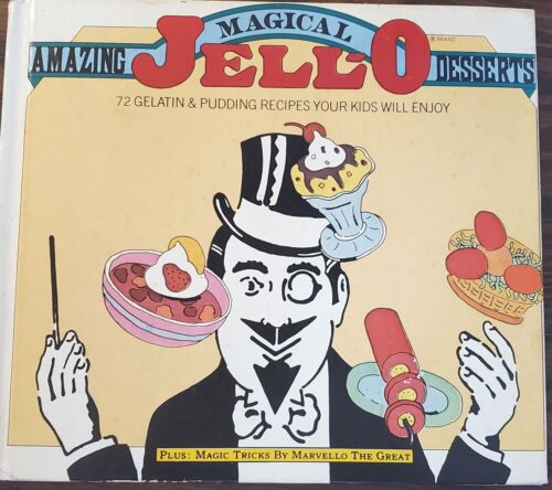 Amazing Magical Jello Desserts - 72 Gelatin & Pudding Recipes - HC