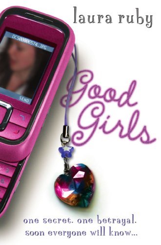Good Girls By Laura Ruby. 9780007242047