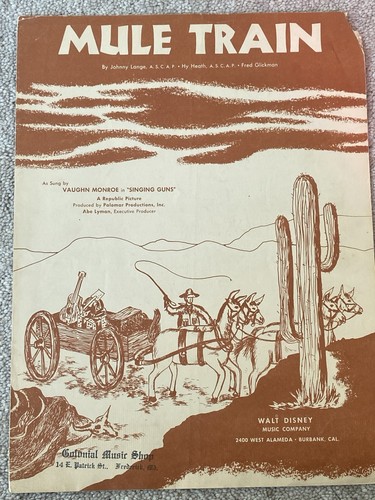 1949 MULE TRAIN Vintage WALT DISNEY Sheet Music by Johnny Lange, Hy Heath