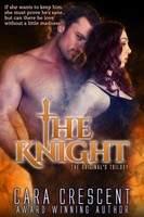 Cara Crescent | The Knight | Taschenbuch | Englisch (2017) | EAN 9780997187298