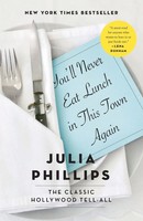 You'll Never Eat Lunch In This Town Again | Julia Phillips | Taschenbuch | 2017