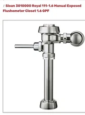 Sloan 111 ROYAL 1.6 GPF Flushometer Dual Filtered 3010000