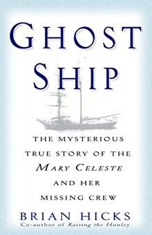 Ghost Ship: The Mysterious True Story of the Mary Celest... | Buch | Zustand gut