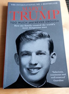 Too much and never enough, Mary L Trump, Taschenbuch, englische Sprache