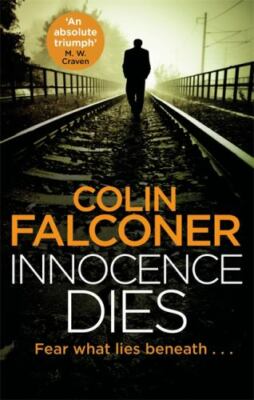 Innocence Dies, Paperback by Falconer, Colin, Brand New, Free shipping in the US