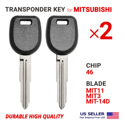2X Transponder Key for Mitsubishi MIT11R Chip 46 High Quality