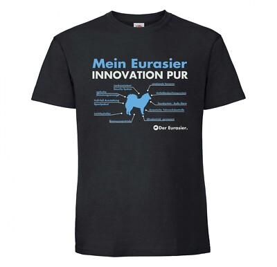 Eurasier Unisex T-Shirt Innovation Hundemotiv Eurasian Spitz Spitze Wolfsspitz