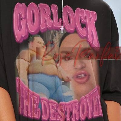 GORLOCK THE DESTROYER, Ali C lopez Meme, Dank Meme Shirt, Gorlock Meme Shirt, Go