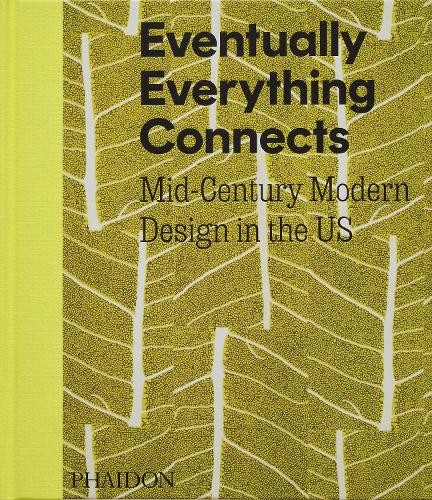 Eventually Everything Connects by Andrew Satake Blauvelt, Bri... - 9781838669560