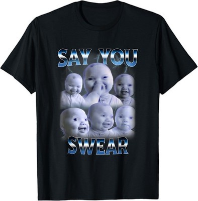 Say You Swear Ai Niche Baby Holding Back Laugh Genz T-Shirt unisex T-Shirt