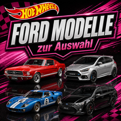 Hot Wheels FORD Modelle zur Auswahl | NEU OVP | Sammlerautos | Kombiversand