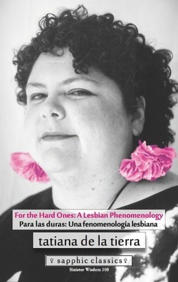 tatiana de la tierra For the Hard Ones/Para las duras (Taschenbuch)
