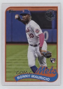 2024 Series 1 1989 Topps Baseball The Real One /89 Ronny Mauricio Rookie RC