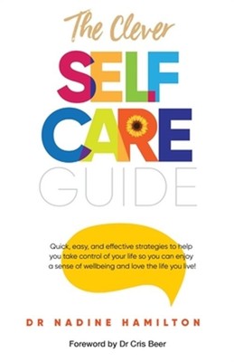 The Clever Self-Care Guide (Paperback or Softback)