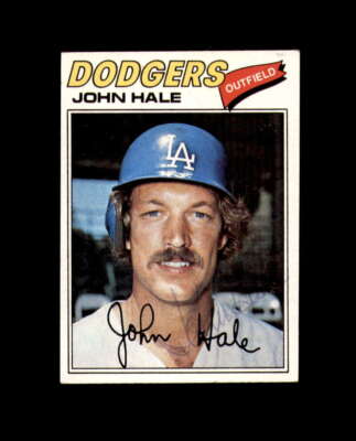John Hale Signed Original 1977 Topps Los Angeles Dodgers Autograph