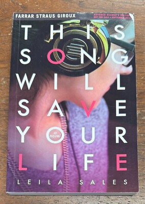 This Song Will Save Your Life by L. Sales (2013 Trade Paperback) Uncorrected Prf