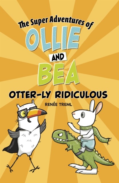 Otterly Ridiculous