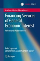 Erika Szyszczak (U. A.) | Financing Services Of General Economic Interest | Buch