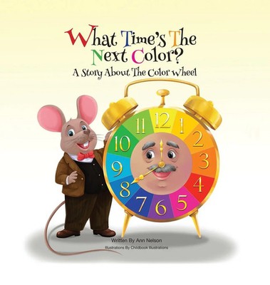 Ann Nelson | What Time's the Next Color? | Buch | Englisch (2021) | Gebunden