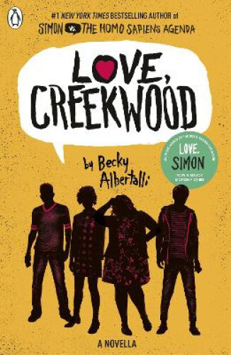 Thumbnail - Love, Creekwood: A Novella By Becky Albertalli