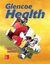 GLENCOE HEALTH, STUDENT EDITION By Mcgraw-hill - Hardcover Excellent Condition