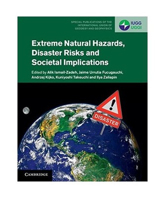 Extreme Natural Hazards, Disaster Risks and Societal Implications