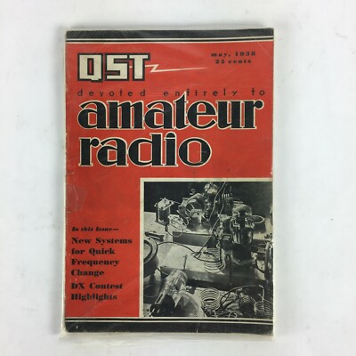May 1938 QST devoted entirely to Amateur Radio Magazine DX Contest Highlights