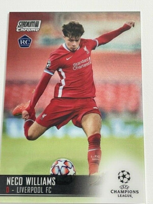 Topps Chrome Stadium Club 2020/21 Neco Williams Liverpool FC RC Rookie Card