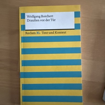 Wolfgang Borchert Draußen Vor Der Tür Reclam XL Text und Kontext Taschenbuch