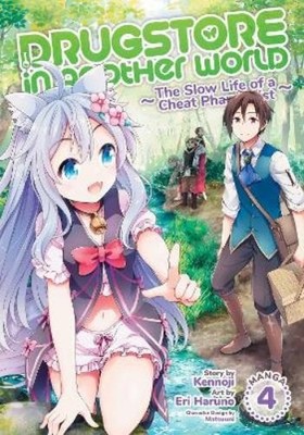 Kennoji Drugstore in Another World: The Slow Life of a Cheat Pharm (Taschenbuch)