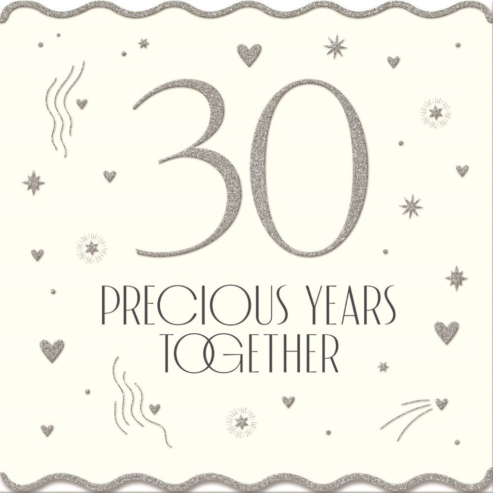 Anniversary Card 30th Precious Years Together