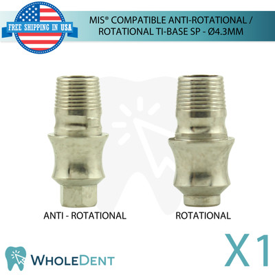 Dental Anti-Rotational / Rotational MIS  Compatible Tibase SP Ø4.3mm Int Hex