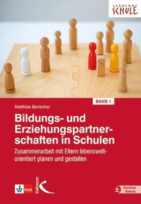 Bildungs- und Erziehungspartnerschaften in Schulen I | Matthias Bartscher | Buch