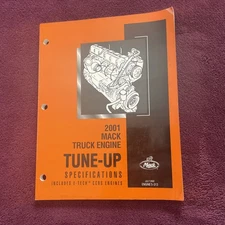 2001 Mack Truck Engine Tune-Up Specifications Service Manual E-Tech CCRS Engines