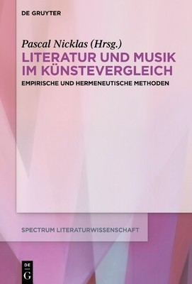 Pascal Nicklas Literatur und Musik im Künstevergleich (Hardback)