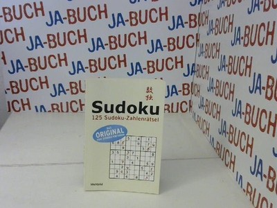 Sudoku 125 Sudoku-Zahlenrätsel - Das Original vom Sudoku-Erfinder