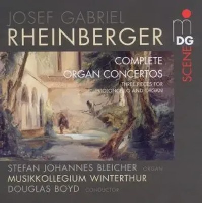 Orgelkonzerte Nr.1 & 2 (opp.137 & 177) | Josef Rheinberger | SACD | 2010
