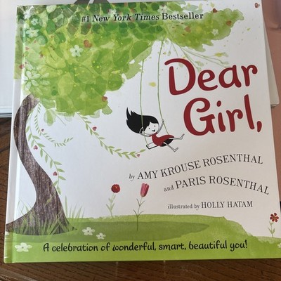 Dear Girl, - Hardcover By Rosenthal, Amy Krouse -LIKE NEW CONDITION