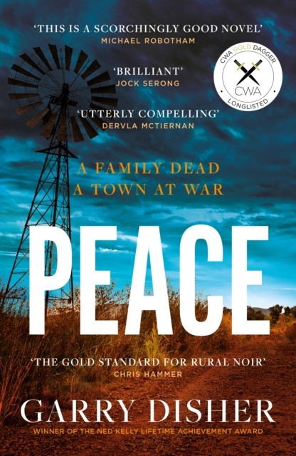 Peace A Sunday Times crime pick of the month by Garry Disher (Paperback Book)