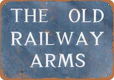 METAL SIGN - The Old Railway Arms -- Vintage Look