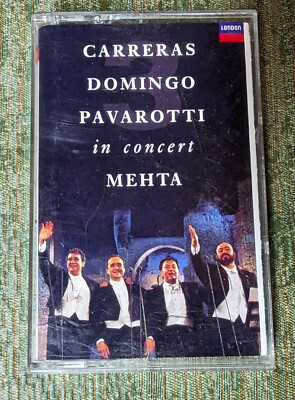 Carreras Domingo Pavarotti in Concert MEHTA Three Tenors Cassette 1990 Decca EMI