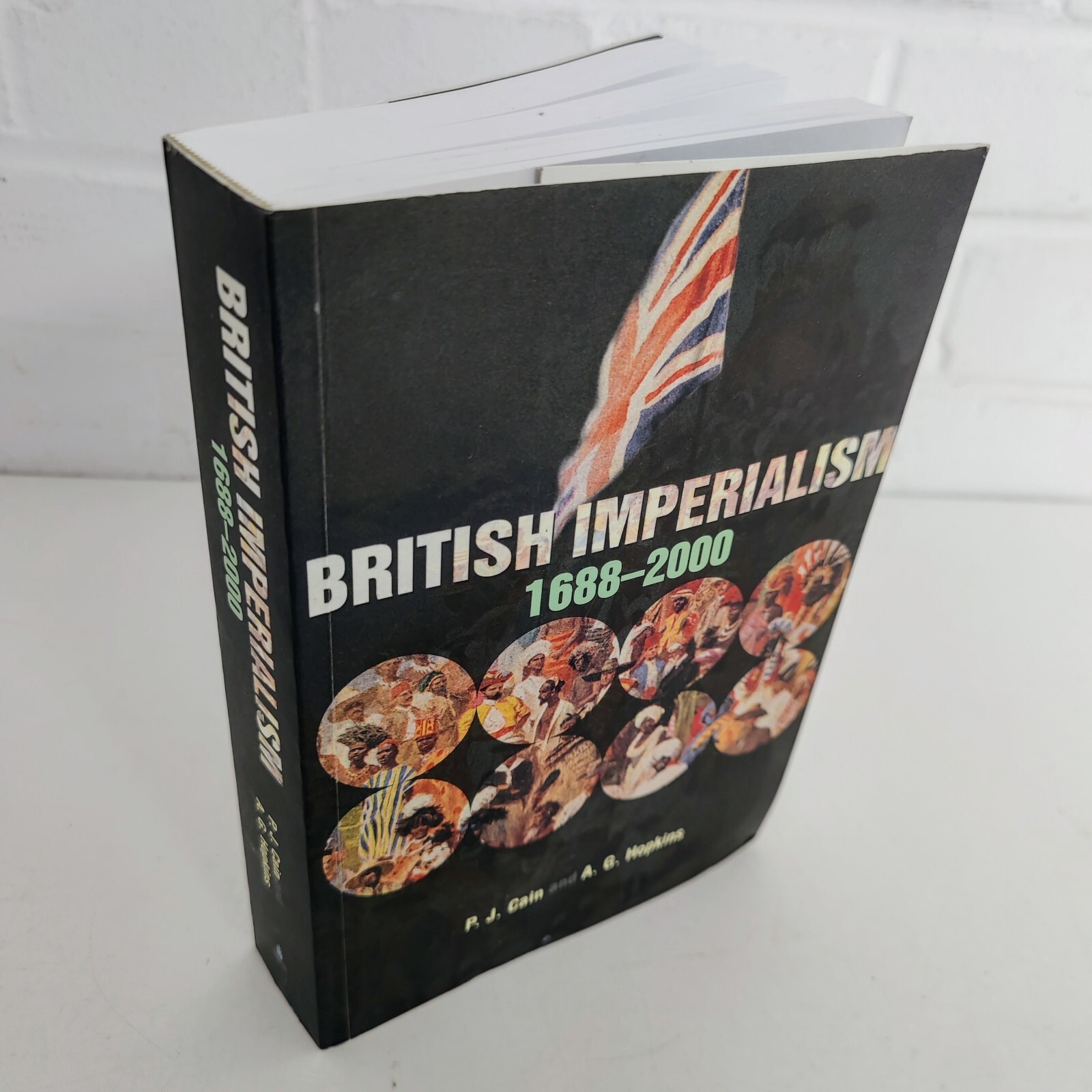 British Imperialism: 1688-2000. Second Edition. Economic History British Empire.