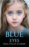Paul Philip Studer | Blue Eyes | Taschenbuch | Englisch (2024)