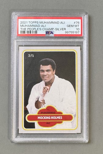 2021 Topps Muhammad Ali The Peoples Champ #76 Mocking Holmes - Silver /5, PSA 10