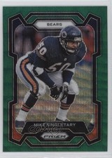 2023 Panini Prizm Green Wave Prizm Mike Singletary #54 HOF 11h0