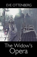 Eve Ottenberg | The Widow's Opera | Taschenbuch | Englisch (2011) | Authorhouse