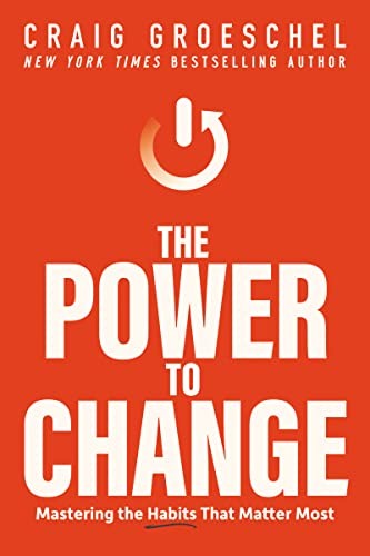 The Power to Change: Mastering the Habits That Matter Most - Image 7