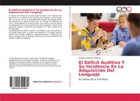 Zuleika QuiñóNez Villamar | El DéFicit Auditivo Y Su Incidencia En La...