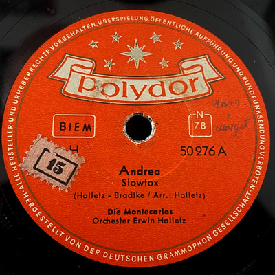 Die Montecarlos-Andrea/Die Glocke v. Nôtre-Dame/Schellack Polydor 50276/RARITÄT!