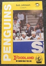 1991 FOODLAND POLICE BOB JOHNSON HEAD COACH (PITTSBURGH PENGUINS) #7 EX/NM